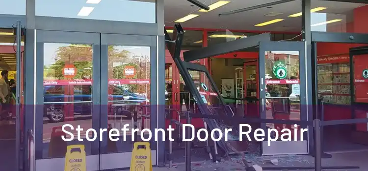 Storefront Door Repair
